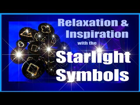Relaxation & Inspiration with the StarLight Energy Symbols